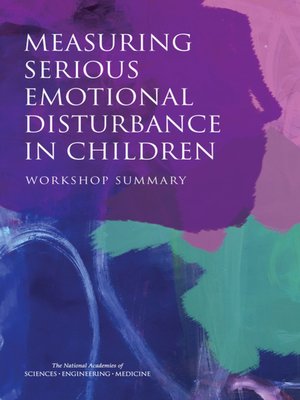 cover image of Measuring Serious Emotional Disturbance in Children